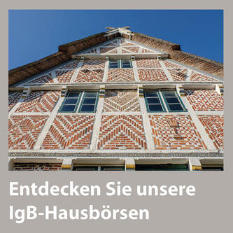 Entdecken Sie unsere: IgB-Hausbörsen