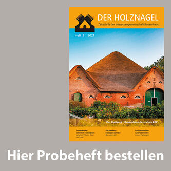 Interessengemeinschaft Bauernhaus - Unsere Mitgliederzeitschrift