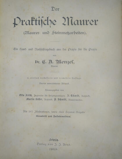 Der praktische Maurer - Buch von 1906