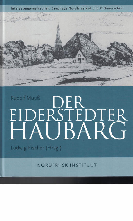 Der Eiderstedter Haubarg